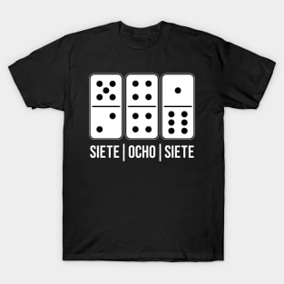 siete ocho siete T-Shirt